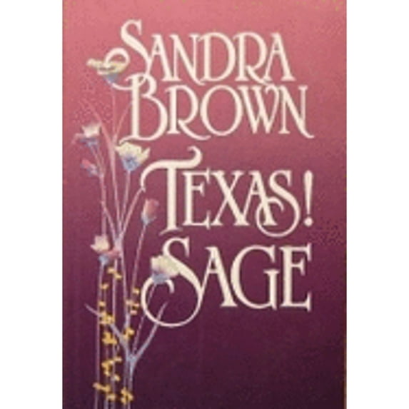 Pre-Owned Texas! Sage (Hardcover) by Sandra Brown