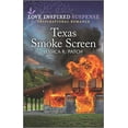 thumbnail image 1 of Pre-Owned Texas Smoke Screen: An Uplifting Romantic Suspense (Mass Market Paperback) 1335587470 9781335587473, 1 of 1