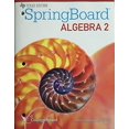 thumbnail image 1 of Pre-Owned Texas - Spring Board Algebra 2 - Consumable Student Edition Paperback, 1 of 1