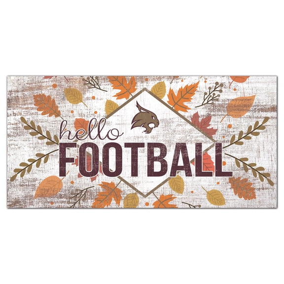 Texas State Bobcats 6'' x 12'' Hello Football Wall Art