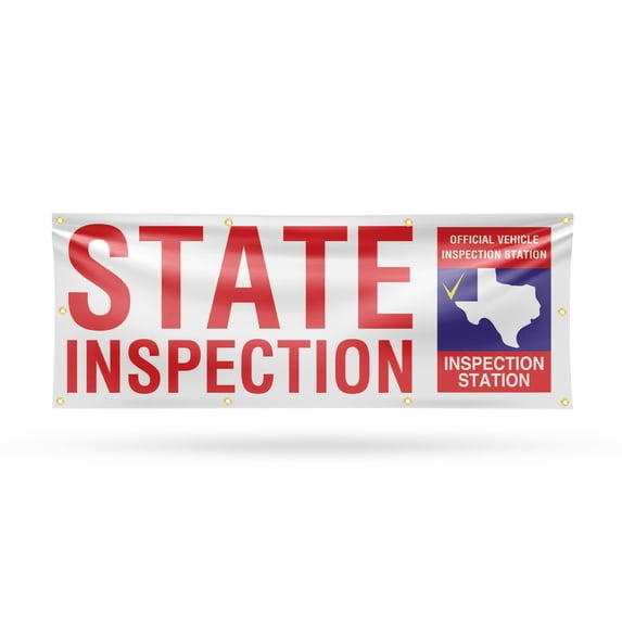 Texas State Inspection Banner Sign 36 Inch x 96 Inch | 13 oz Vinyl with Metal Grommets | Heavy-Duty Single-Sided Outdoor Durable Printed High-Quality Weatherproof | Made in the USA