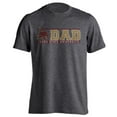 thumbnail image 1 of Texas State University Bobcats Dad Proud Parent Short Sleeve T-Shirt, 1 of 4