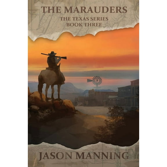 Texas The Marauders, Book 3, (Paperback)