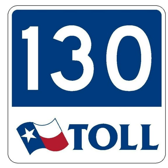 Texas Toll Road 130 Metal Sign Highway Sign Road Sign Decal Size: 8 inch x 8 inch