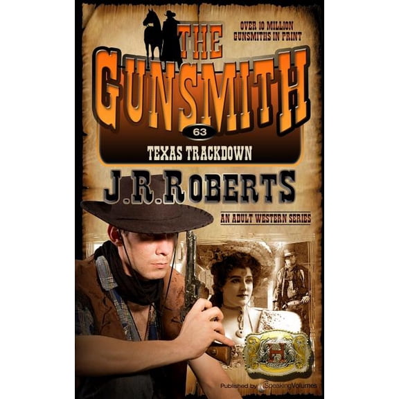 Gunsmith: Texas Trackdown (Series #63) (Paperback)