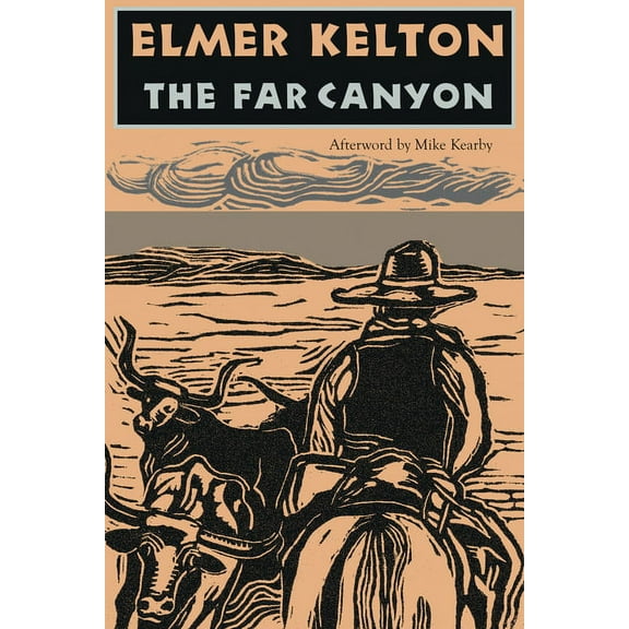 Texas Tradition The Far Canyon: Volume 41, Book 41, (Paperback)