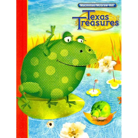 Texas Treasures: A Reading / Language Arts Program: 1.3