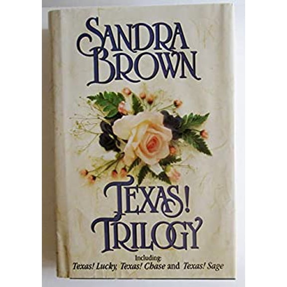 Pre-Owned Texas! Trilogy - Including Texas! Lucky, Texas! Chase, Texas! Sage (Hardcover) 0739476661 9780739476666
