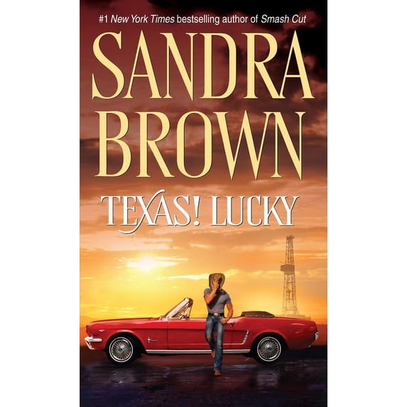 Texas! Tyler Family Saga Texas! Lucky, Book 1, (Paperback)
