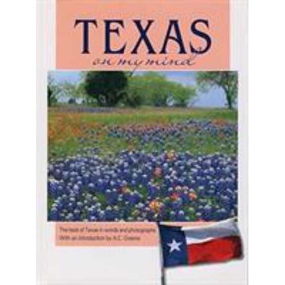 Pre-Owned Texas on My Mind (America on My Mind Series) (Hardcover) 0937959693 9780937959695