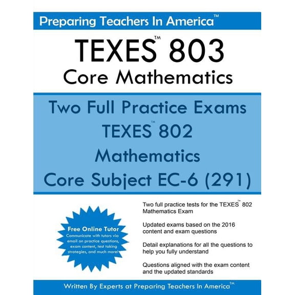 TEXES? 802 Core Mathematics: Core Subject EC-6 (291), (Paperback)