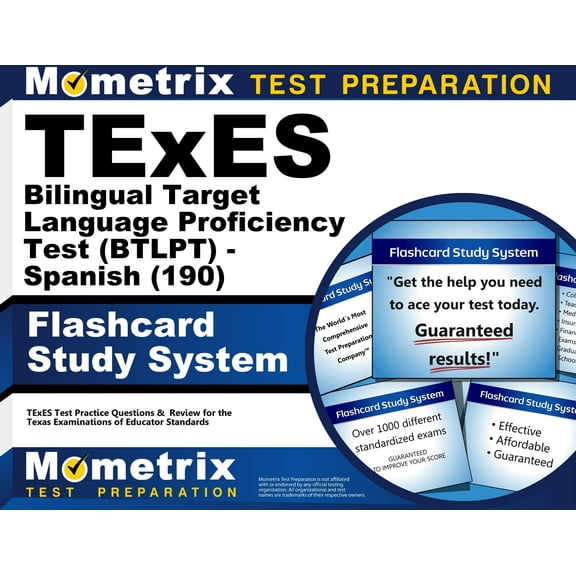 Texes Bilingual Target Language Proficiency Test (Btlpt) - Spanish (190) Flashcard Study System : Texes Test Practice Questions and Review for the Texas Examinations of Educator Standards