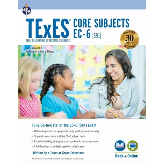 Texes Teacher Certification Test Prep TExES Core Subjects Ec-6 (391) Book + Online, (Paperback)