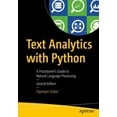 thumbnail image 1 of Pre-Owned Text Analytics with Python: A Practitioner's Guide to Natural Language Processing (Paperback) 1484243536 9781484243534, 1 of 1