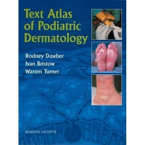 Pre-Owned Text Atlas of Podiatric Dermatology (Paperback)