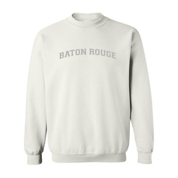 Text, Baton Rouge Men Sweatshirt, Male 4X-Large