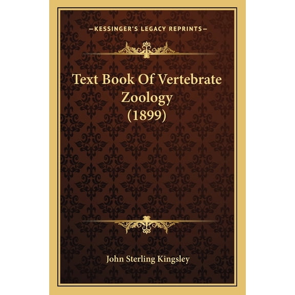 Text Book Of Vertebrate Zoology (1899) (Paperback)