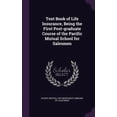 thumbnail image 1 of Text Book of Life Insurance, Being the First Post-graduate Course of the Pacific Mutual School for Salesmen (Hardcover), 1 of 1