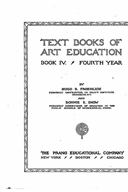 Text Books of Art Education, Book IV, (Paperback)
