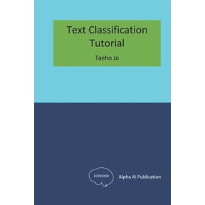 Text Classification: Tutorial, (Paperback)