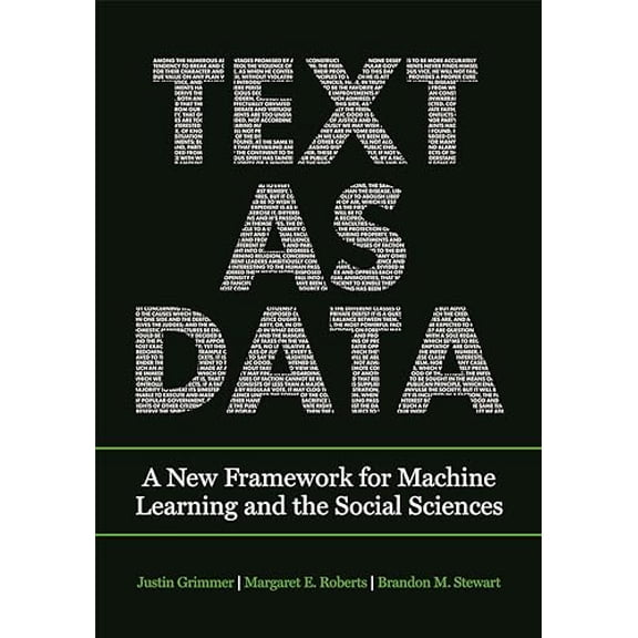 Pre-Owned Text as Data: A New Framework for Machine Learning and the Social Sciences Paperback