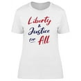 thumbnail image 1 of Text:Liberty And Justice For All T-Shirt Women -Image by Shutterstock, Female XX-Large, 1 of 2