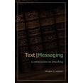 thumbnail image 1 of Pre-Owned Text Messaging: A Conversation on Preaching (Paperback) 1894667964 9781894667968, 1 of 1