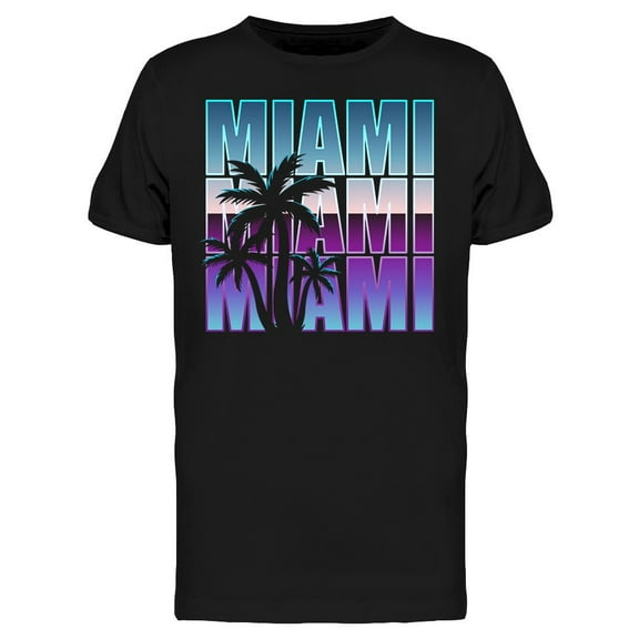 Text: Miami Miami Miami T-Shirt Men -Image by Shutterstock, Male Large
