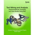 thumbnail image 1 of Text Mining and Analysis: Practical Methods, Examples, and Case Studies Using SAS (Paperback), 1 of 1