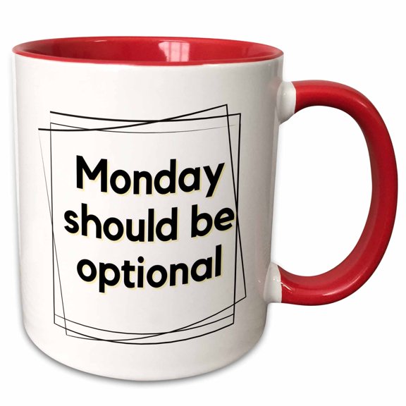 3drose, Text of Monday Should Be Optional, 15oz Two-tone Red Mug