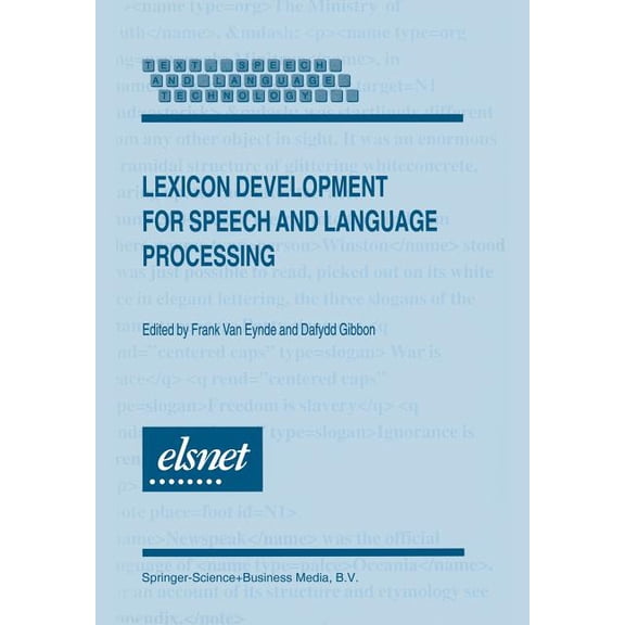 Text, Speech and Language Technology Lexicon Development for Speech and Language Processing, (Paperback)