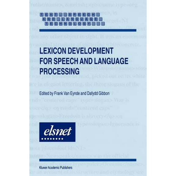 Text, Speech and Language Technology Lexicon Development for Speech and Language Processing, Book 12, (Paperback)