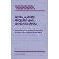 thumbnail image 1 of Text, Speech and Language Technology Natural Language Processing Using Very Large Corpora, Book 11, (Hardcover), 1 of 1