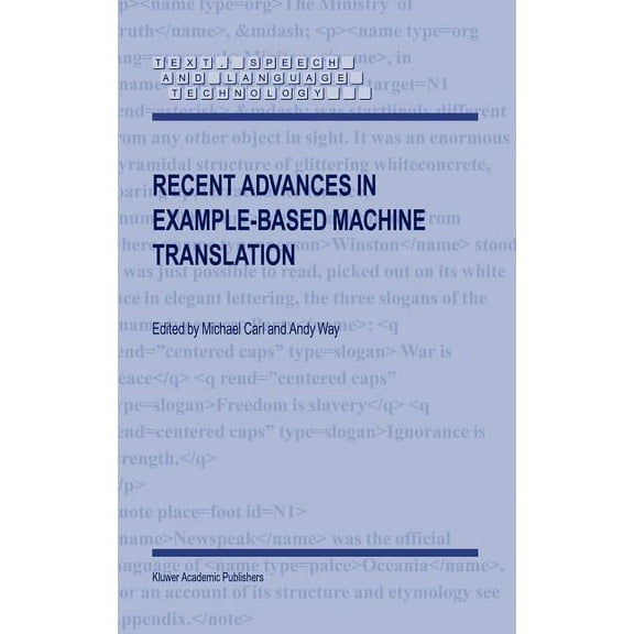 Text, Speech and Language Technology Recent Advances in Example-Based Machine Translation, Book 21, (Hardcover)