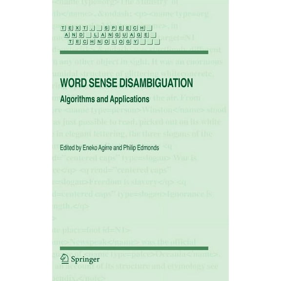 Text, Speech and Language Technology Word Sense Disambiguation: Algorithms and Applications, Book 33, (Hardcover)