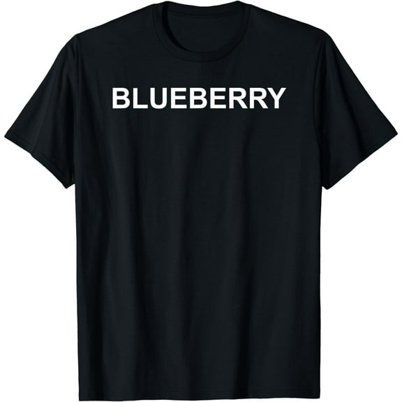 Text T-Shirt Costume Gift Shirt That Says Blueberry