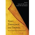 thumbnail image 1 of Text, Theology, and Trowel (Paperback), 1 of 1