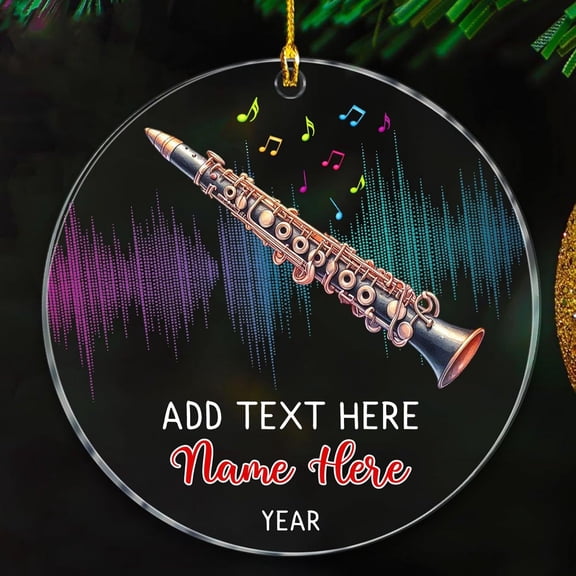 Text/Year & Name Clarinet Lover Xmas Ornaments Gift, Clarinet Christmas Ornaments 2025, Clarinet Keepsake Xmas Ornament, Unique Clarinet Christmas Ornament Gift for Birthday