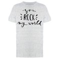 thumbnail image 1 of Text: You Rock My World Tee Men's -Image by Shutterstock, 1 of 2