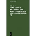 thumbnail image 1 of Text Zu Den Anatomischen Abbildungen Der Haussäugethiere, [1] (Hardcover), 1 of 1