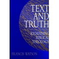 thumbnail image 1 of Text and Truth: Redefining Biblical Theology, (Paperback), 1 of 2