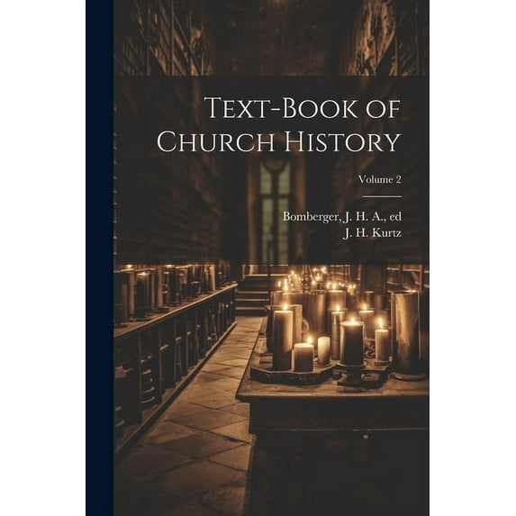Text-book of Church History; Volume 2 (Paperback)