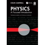 Textbook Physical Sciences Physics A Focused Introduction, Hardcover