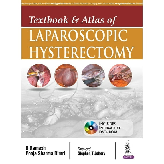 Textbook and Atlas of Laparoscopic Hysterectomy (Hardcover)