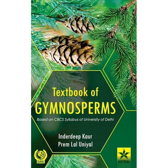 Textbook of Gymnosperms: Based on CBCS Syllabus of University of Delhi, (Hardcover)