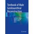thumbnail image 1 of Textbook of Male Genitourethral Reconstruction, (Hardcover), 1 of 1