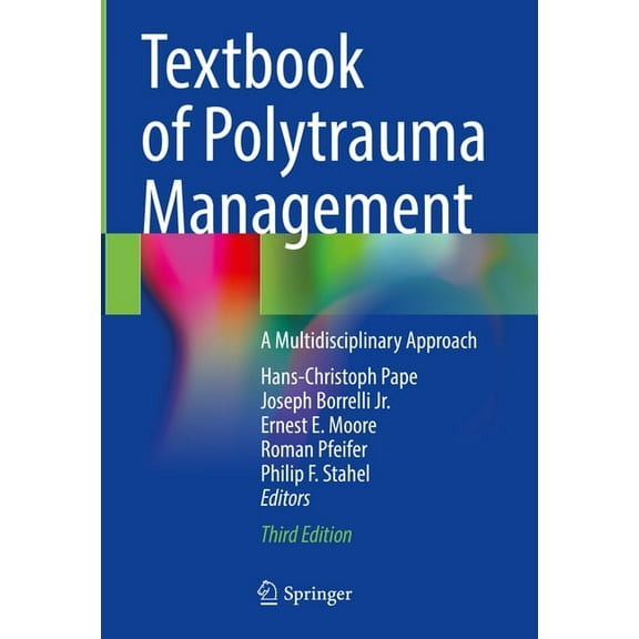Textbook of Polytrauma Management: A Multidisciplinary Approach, (Hardcover)