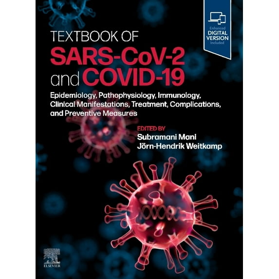 Textbook of Sars-Cov-2 and Covid-19: Epidemiology, Etiopathogenesis, Immunology, Clinical Manifestations, Treatment, Com, (Hardcover)