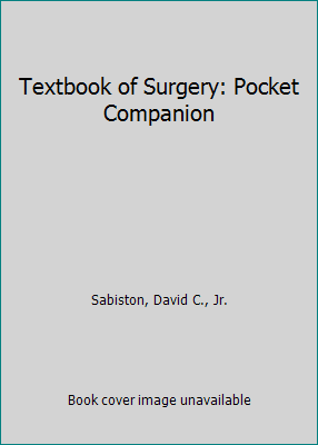 Pre-Owned Textbook of Surgery Pocket Companion (Hardcover) 0721635350 9780721635354