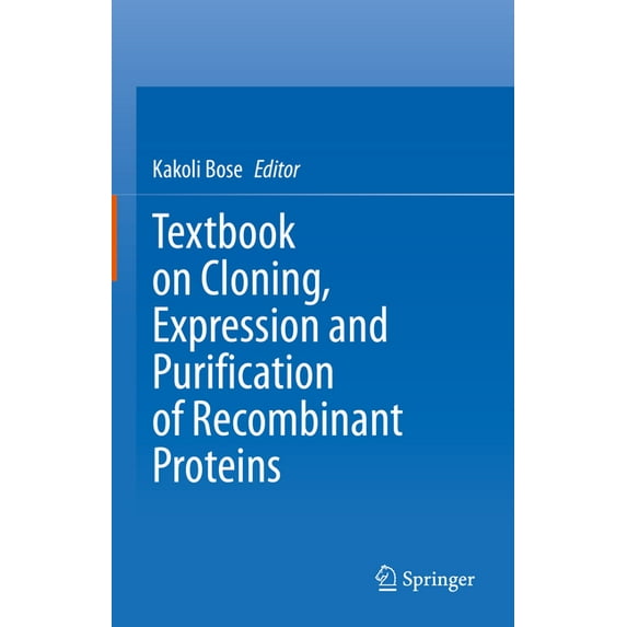 Textbook on Cloning, Expression and Purification of Recombinant Proteins, (Hardcover)